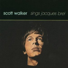 scott walker sings jacques brel rar