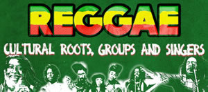 Reggae Cultural Roots